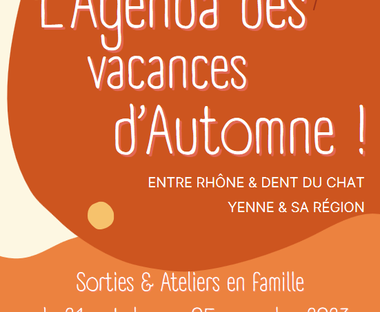 L’agenda des vacances d’Automne